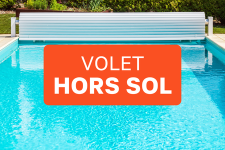 Volet piscine hors sol