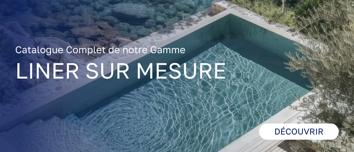 Liner piscine sur-mesure