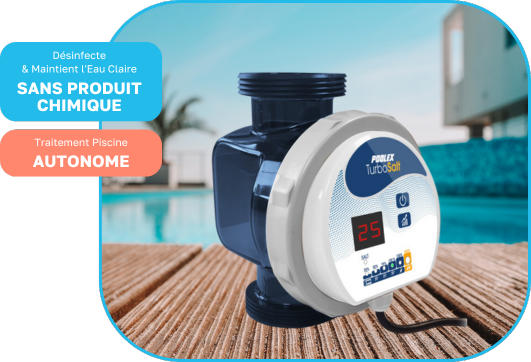 Électrolyseur piscine Hors Sol - Poolex Turbo Salt